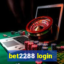 bet2288 login